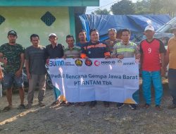 PT. Antam Tbk Unit Pongkor Bogor Peduli Bencana Gempa Jawa Barat,